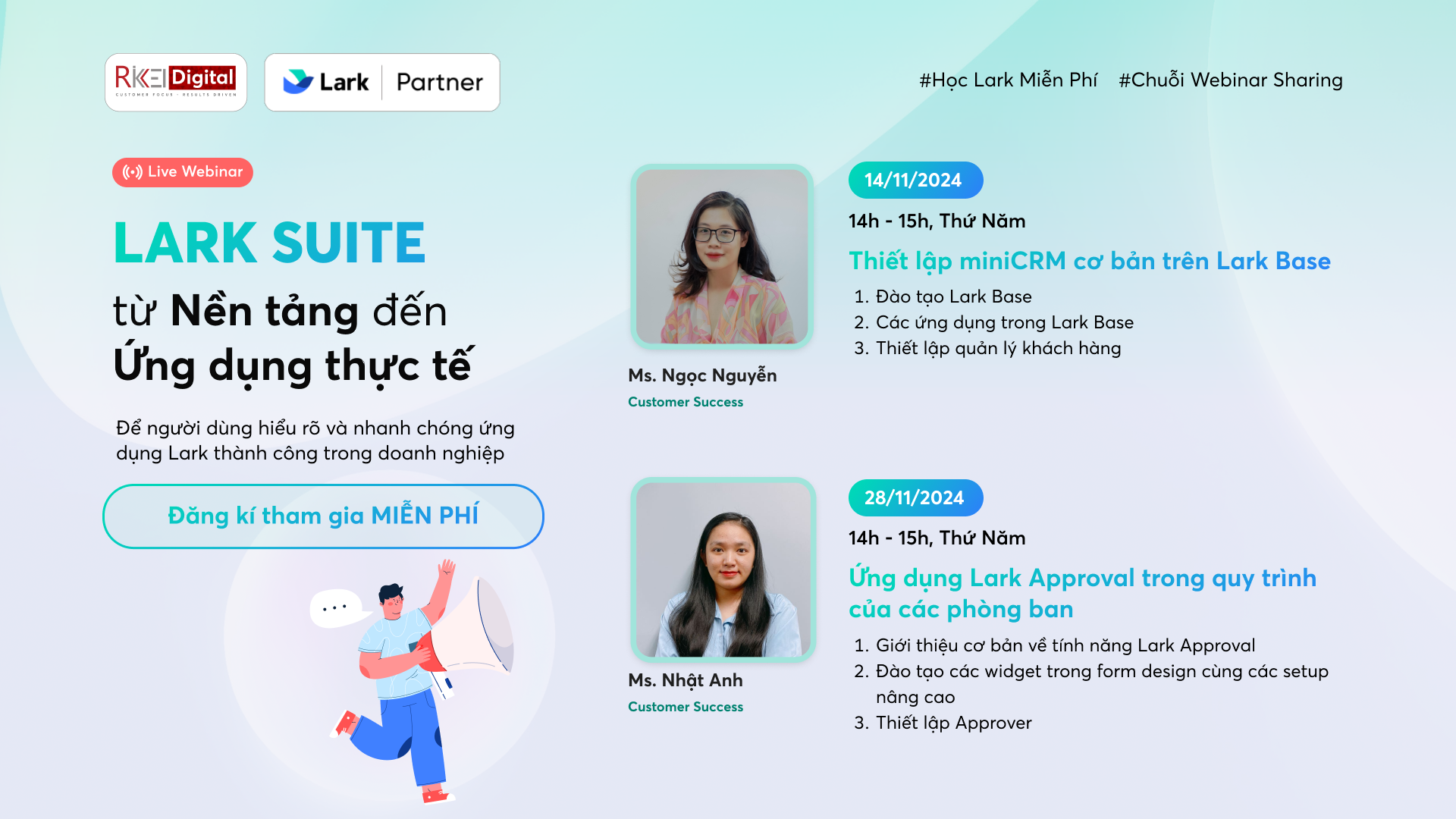 Chuỗi Webinar Sharing "Lark Suite - Từ Nền tảng đến Ứng dụng thực tiễn"