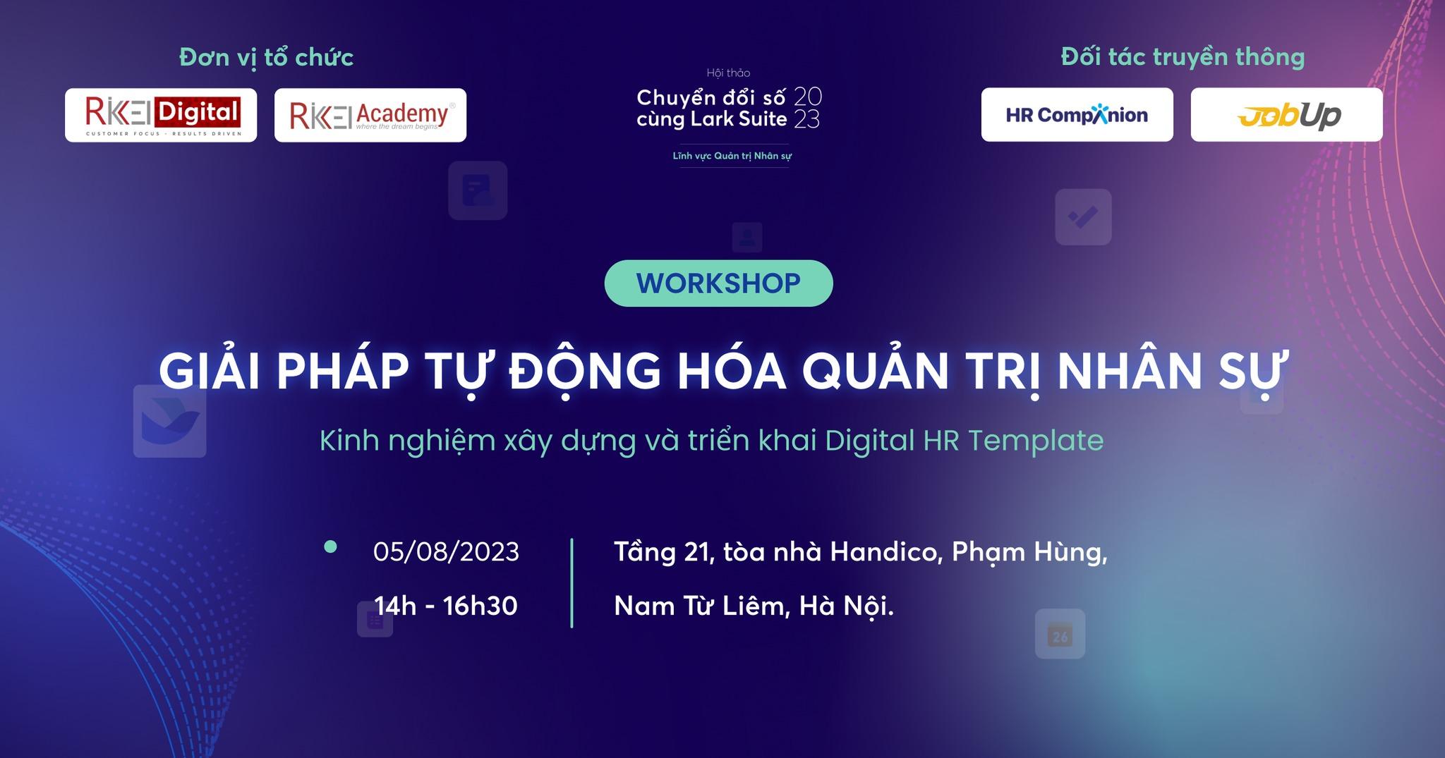 Giải pháp Tự động hóa Quản trị nhân sự - Kinh nghiệm xây dựng và triển khai Digital HR Template
