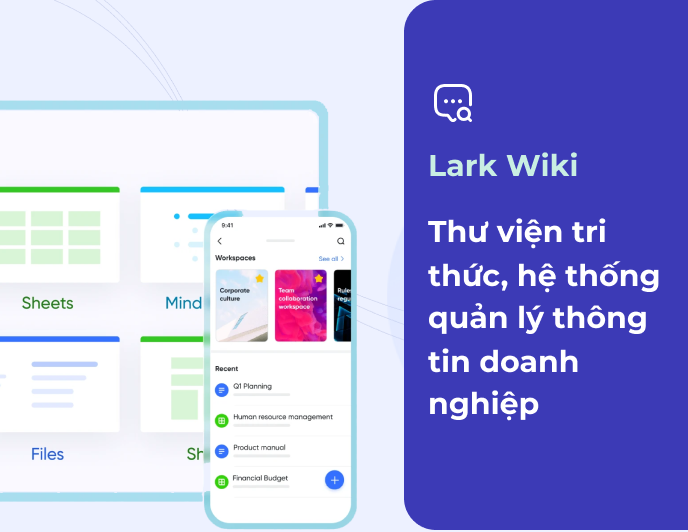Lark Wiki - Thư viện tri thức, hệ thống thông tin doanh nghiệp
