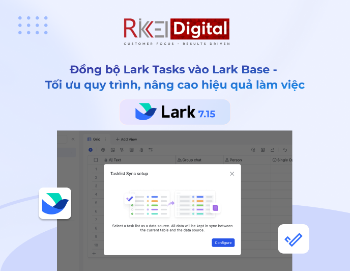 Đồng bộ Lark Task vào Lark Base - Tối ưu quy trình, nâng cao hiệu quả làm việc