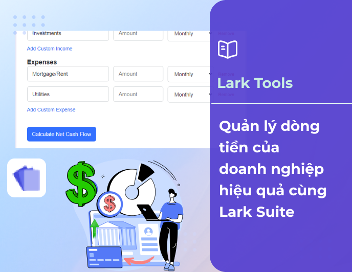 Quản lý dòng tiền hiệu quả cùng công cụ Free Salary Calculator by Lark