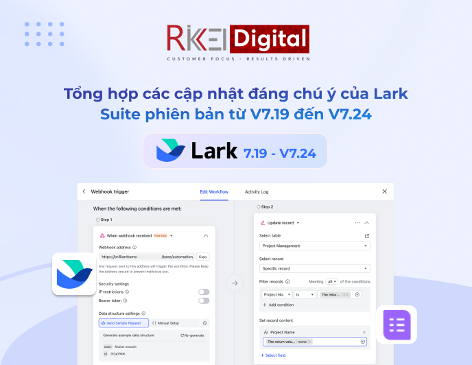 Tổng hợp các cập nhật đáng chú ý của Lark Suite phiên bản từ V7.19 đến V7.24