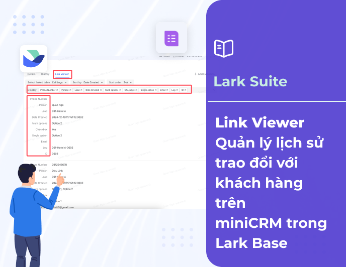 Link Viewer - Quản lý lịch sử trao đổi với khách hàng trên miniCRM trong Lark Base