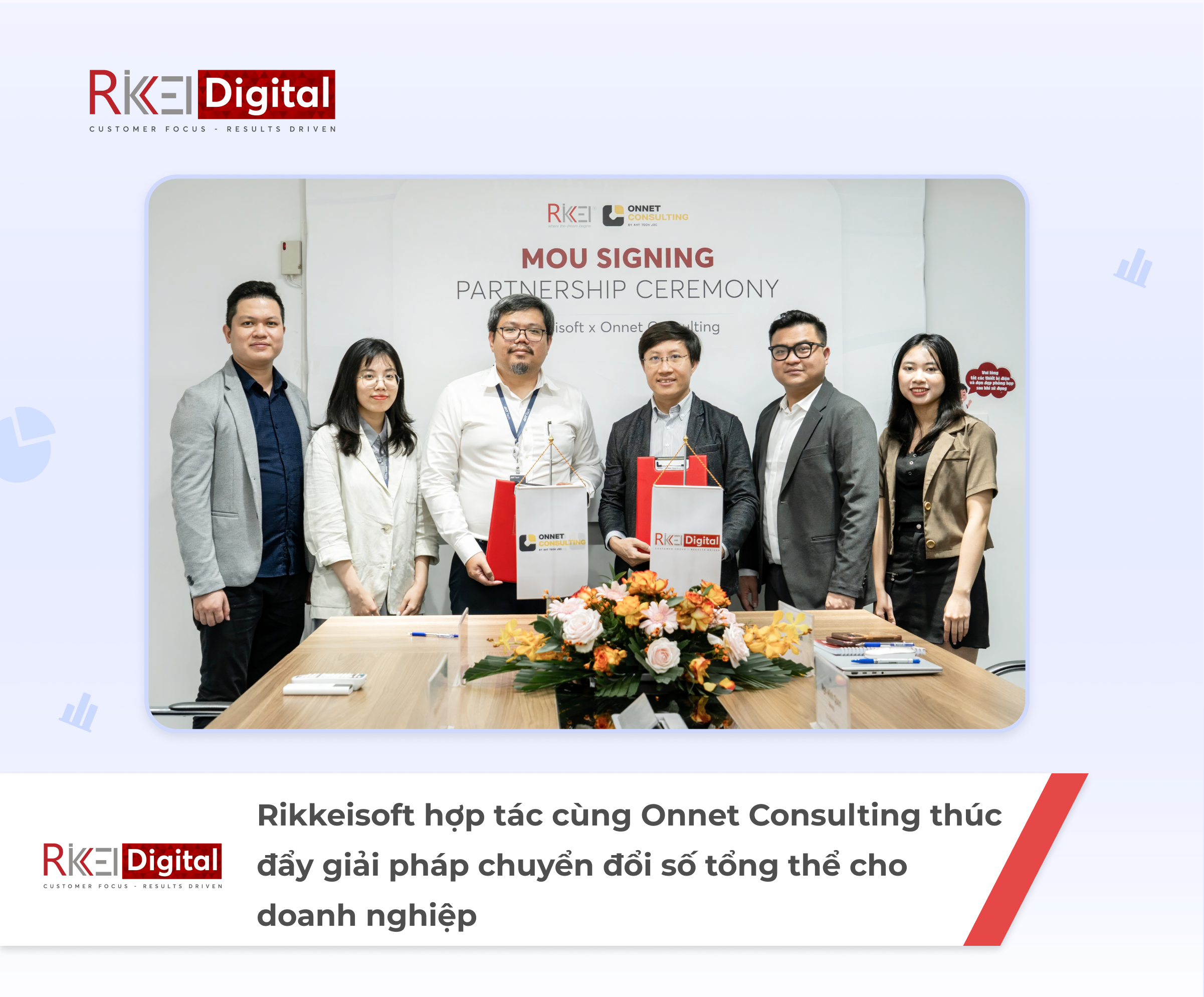 Rikkei Digital và Onnet Consulting Ký Kết Hợp Tác Chiến Lược Thúc Đẩy Chuyển Đổi Số Cho Doanh Nghiệp