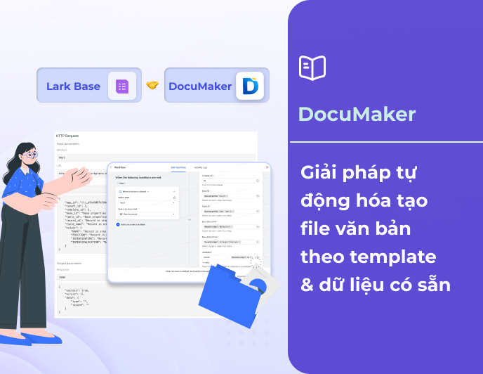 DocuMaker - Giải pháp tự động hóa tạo file văn bản theo template & dữ liệu có sẵn