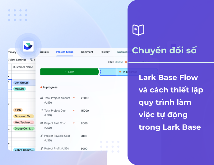 Lark Base Flow và cách thiết lập quy trình làm việc tự động trong Lark Base