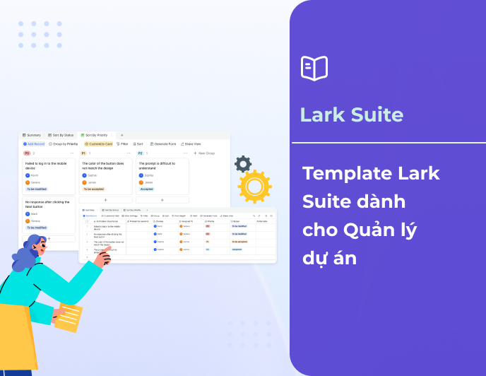 Template Lark giúp Quản lý dự án đạt mục tiêu đúng tiến độ