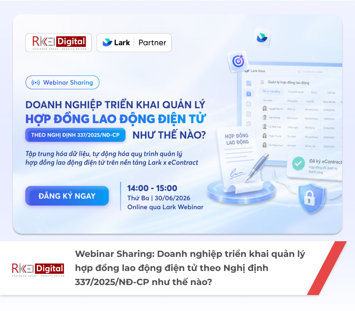 Webinar Sharing: Doanh nghiệp triển khai quản lý hợp đồng lao động điện tử theo Nghị định 337/2025/NĐ-CP như thế nào?