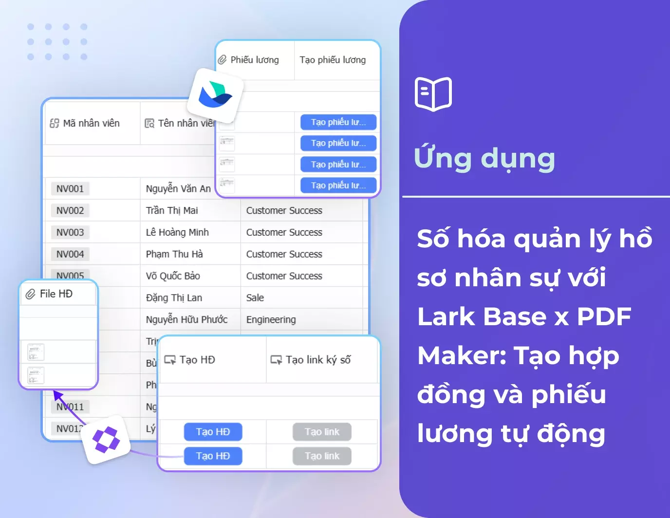 Số hóa quản lý hồ sơ nhân sự với Lark Base x PDF Maker: Tạo hợp đồng & phiếu lương tự động