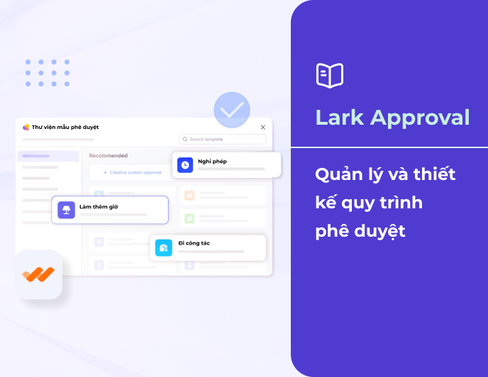 Lark Approval - Quản lý và thiết kế quy trình phê duyệt