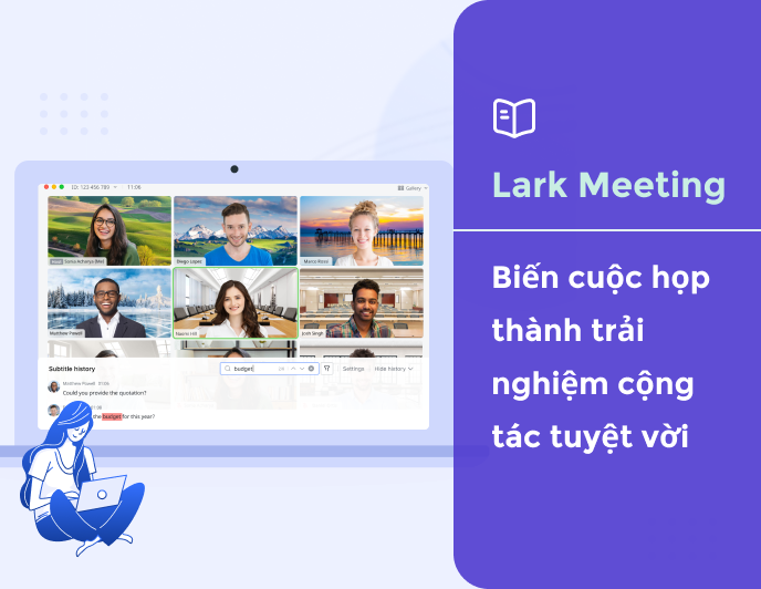 Lark Meeting - Biến họp thành trải nghiệm cộng tác tuyệt vời