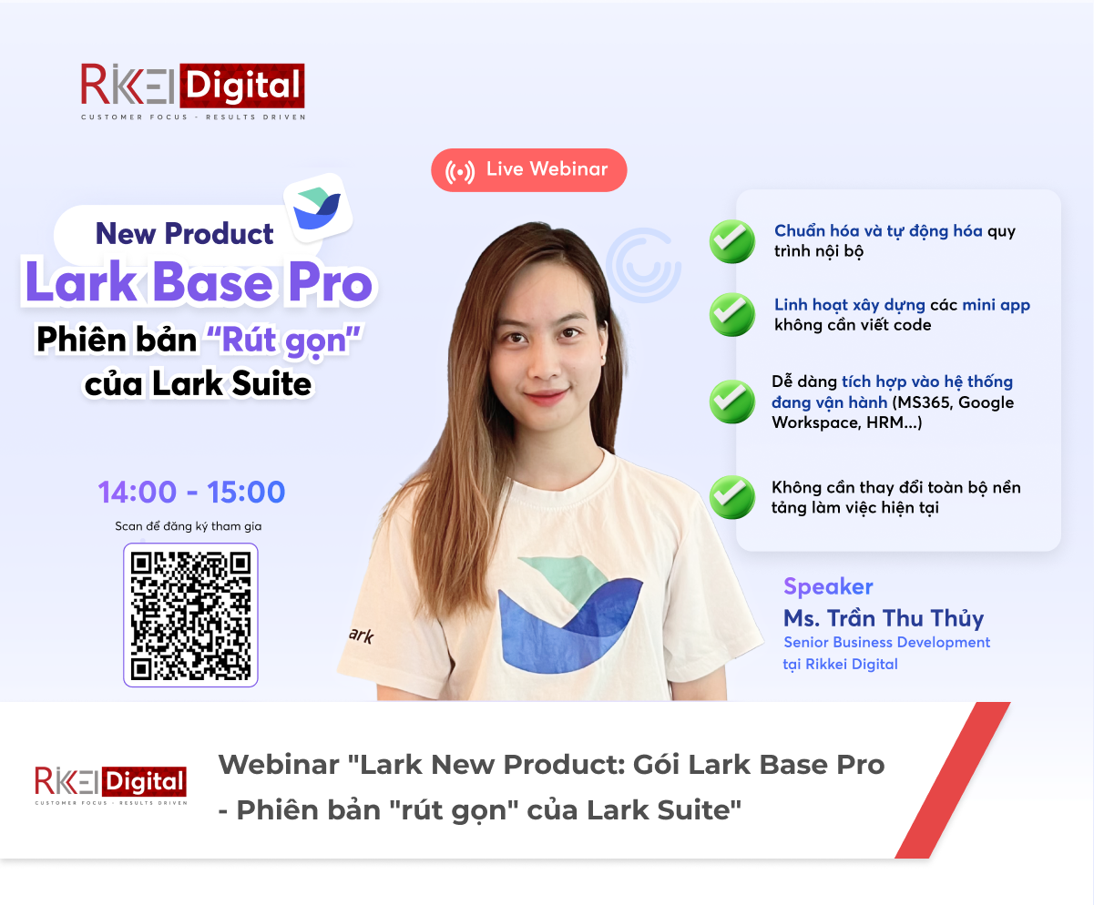 Webinar “Lark New Product: Gói Lark Base Pro - Phiên bản "rút gọn" của Lark Suite”