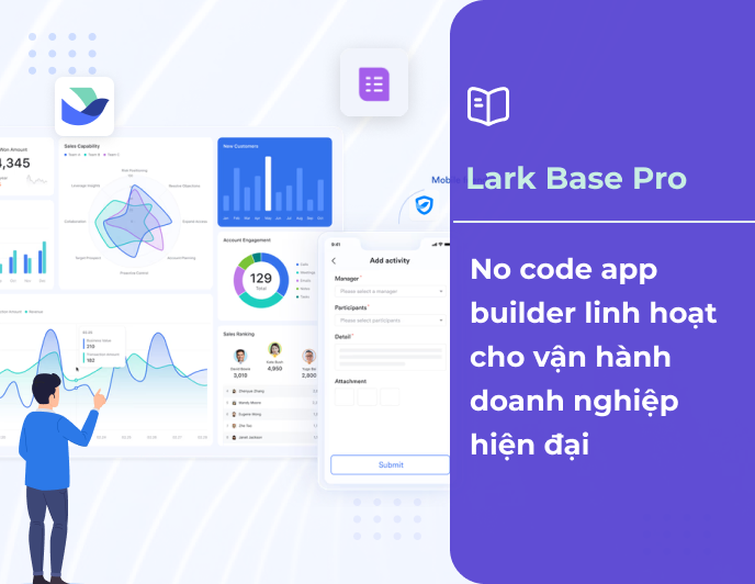 No code app builder linh hoạt cho vận hành doanh nghiệp hiện đại - Lark Base Pro