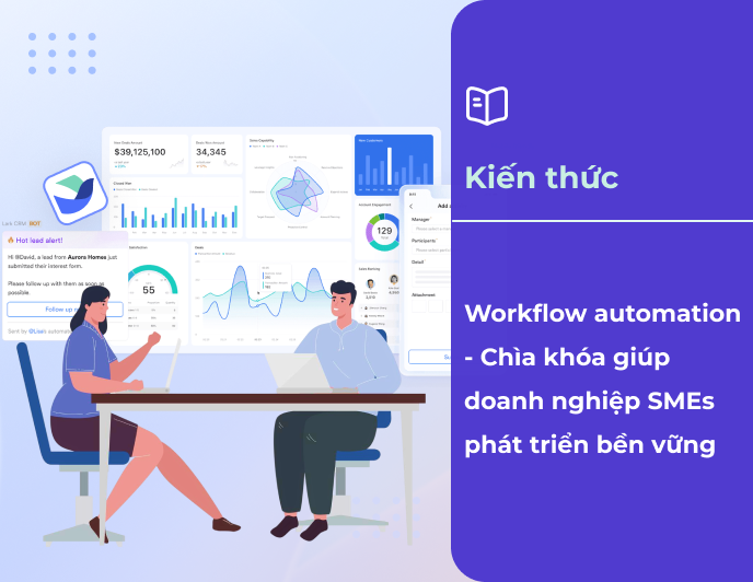 Workflow automation - Chìa khóa giúp doanh nghiệp SMEs phát triển bền vững