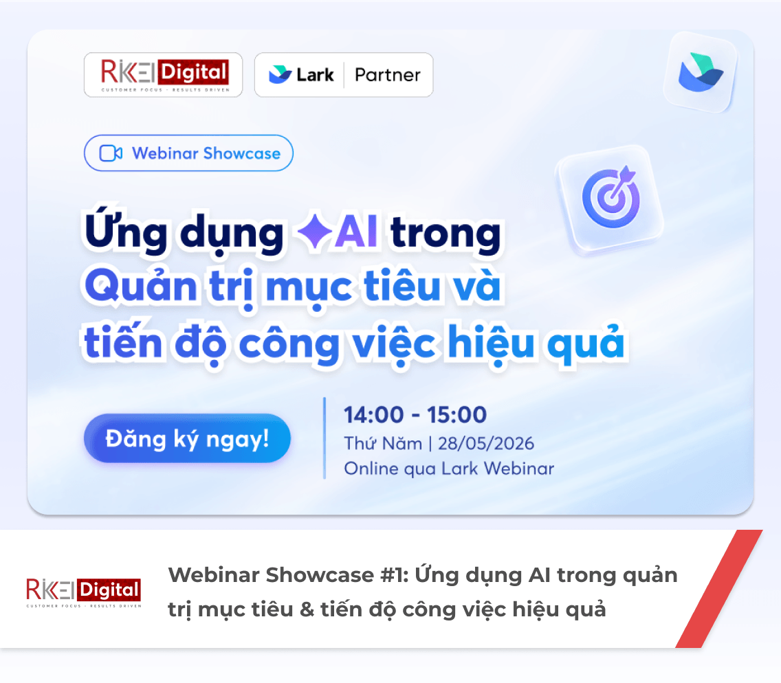 Webinar Showcase #1: Ứng dụng AI trong quản trị OKR & tiến độ công việc