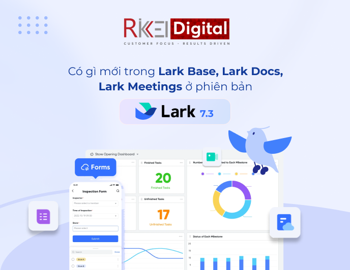Có gì mới trong Lark Base, Lark Docs, Lark Meetings ở phiên bản Lark 7.3?
