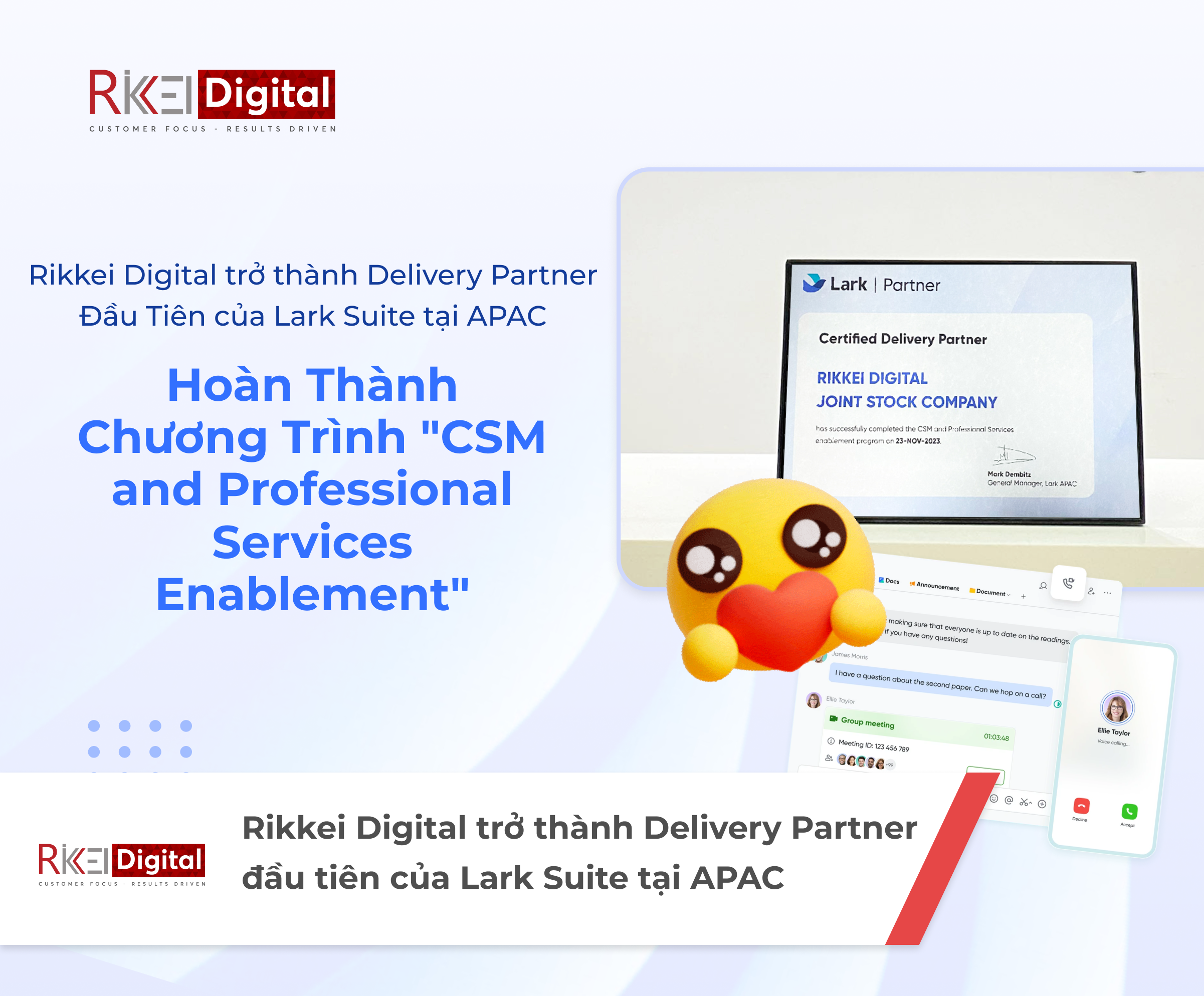 Rikkei Digital - Đối tác Đầu Tiên của Lark Suite tại APAC nhận chứng chỉ Delivery Partner