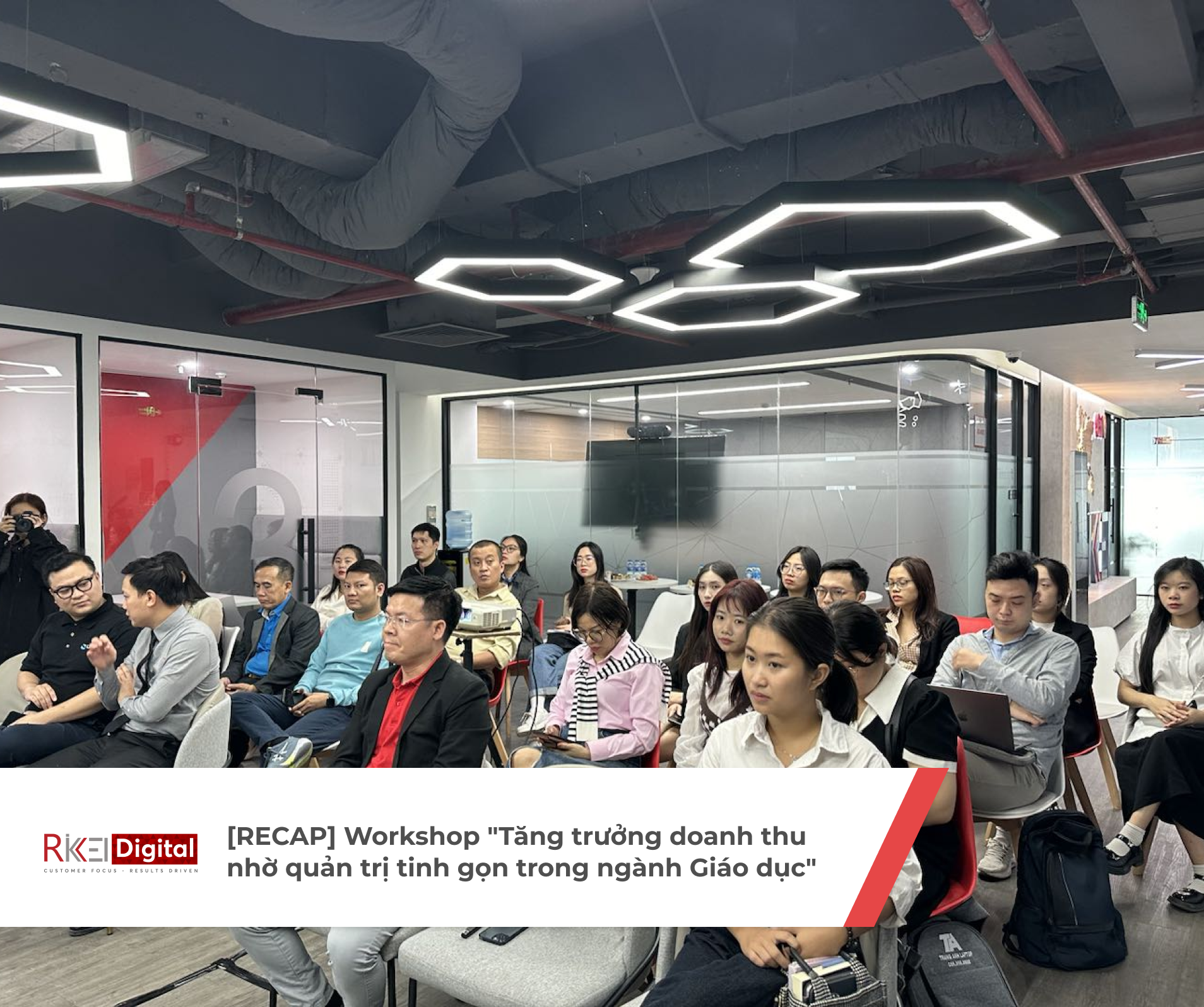 [RECAP] Hội thảo "Tăng trưởng doanh thu nhờ quản trị tinh gọn trong ngành giáo dục"