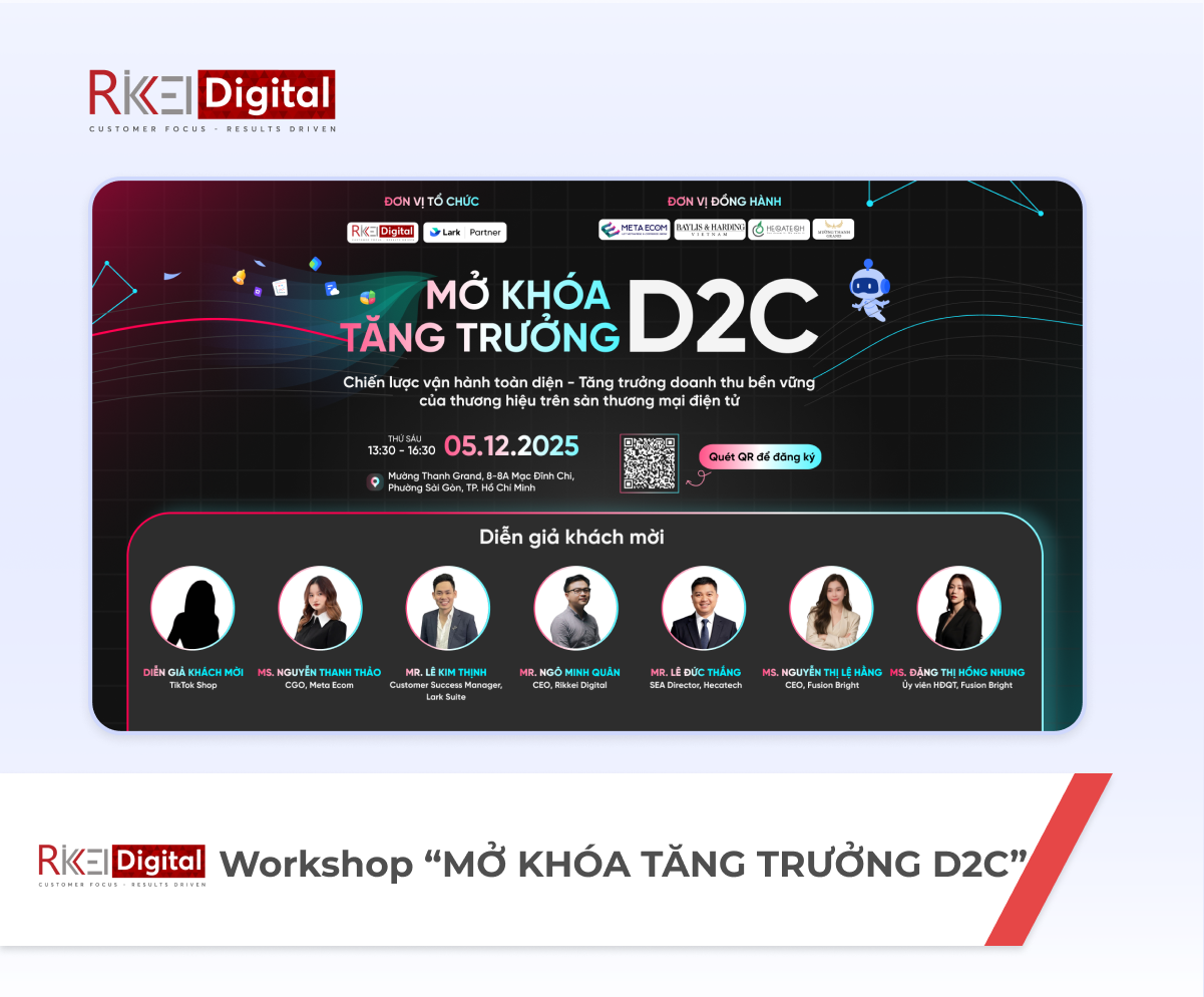 Workshop “MỞ KHÓA TĂNG TRƯỞNG D2C”