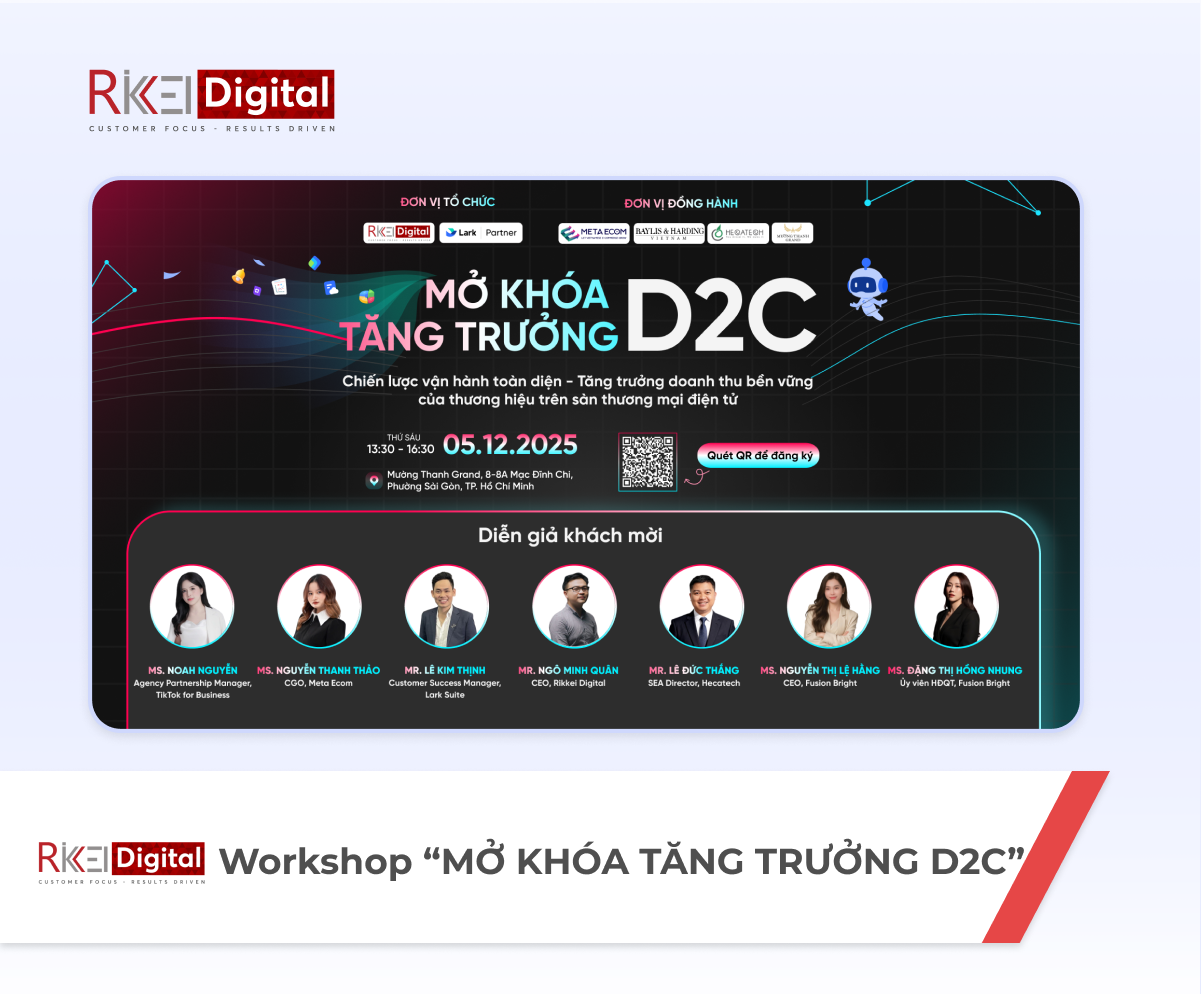 Workshop “MỞ KHÓA TĂNG TRƯỞNG D2C”