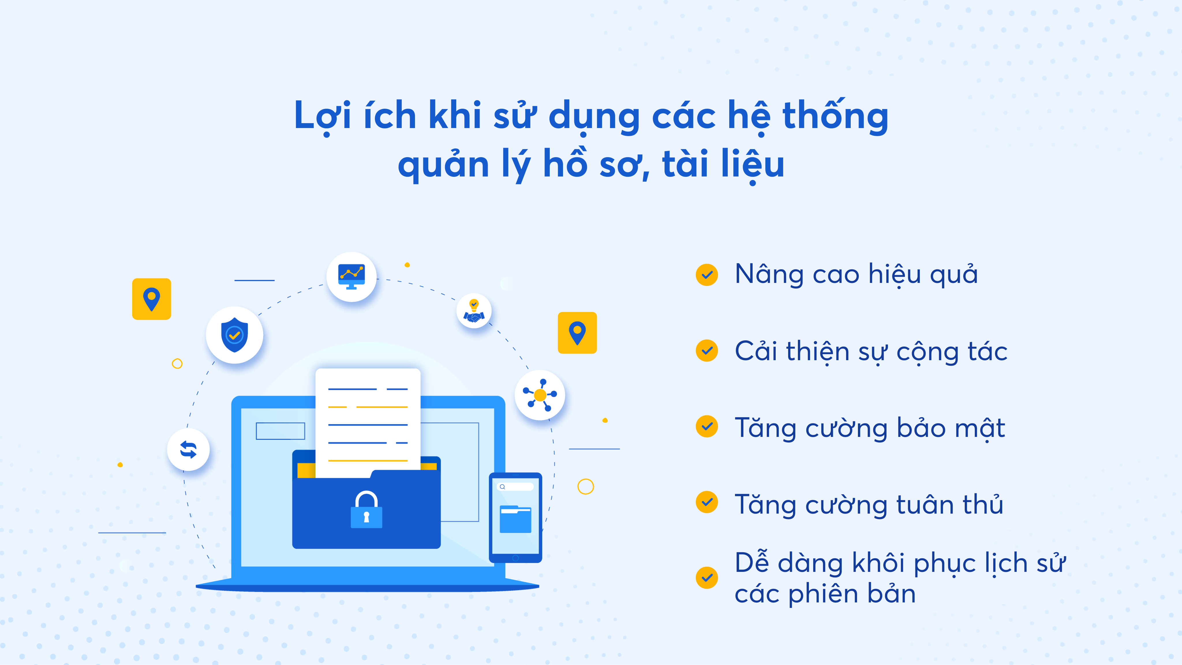 Lợi ích của việc sử dụng phần mềm quản lý hồ sơ tài liệu